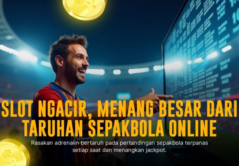 Strategi Taruhan Bola Jitu untuk Menang Besar di SBOBET